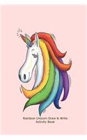 Rainbow Unicorn Draw & Write Activity Book