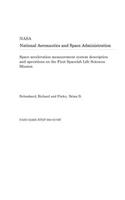 Space Acceleration Measurement System Description and Operations on the First Spacelab Life Sciences Mission