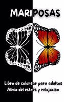 Mariposas Libro de colorear para adultos - Alivio del estrés y relajación