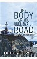 The Body on the Underwater Road