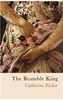 The Bramble King