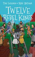 Twelve Rebel Kings (Easy Classics)