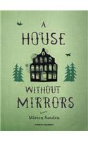 House Without Mirrors