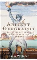 Ancient Geography: The Discovery of the World in Classical Greece and Rome
