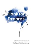 Plankton Dreams