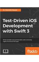Test-Driven iOS Development with Swift 3