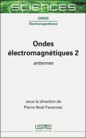 Ondes electromagnetiques 2: Antennes