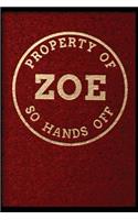 Property of Zoe So Hands Off