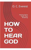 How to Hear God