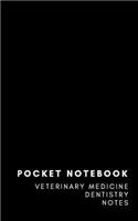 Pocket Notebook Veterinary Medicine Dentistry Notes: 8x5 Softcover Lined Memo Field Note Book Journal Pocket Size