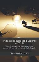 Maternidad subrogada, España vs EE.UU