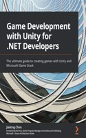 Game Development with Unity for .NET Developers