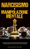 Narcisismo e Manipolazione Mentale