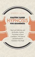 Gastric Band Hypnosis for Beginners