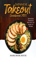 Japanese Takeout Cookbook 2021