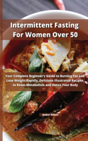 Intermittent Fasting for Women Over 50