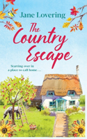 The Country Escape: An uplifting, funny, romantic read