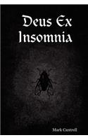 Deus Ex Insomnia