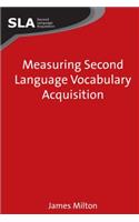 Measuring Second Language Vocabulary Acquisition