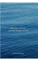 Idea of God and the Reality of Evil
