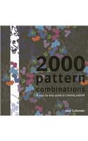 2000 Pattern Combinations: step-by-step guide to creating pattern