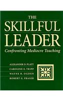 The Skillful Leader: Confronting Mediocre Teaching