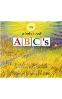 My Whole Food ABC'S