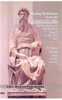 Healing Meditations from the Gospel of St. John