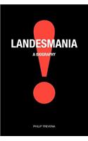 Landesmania!