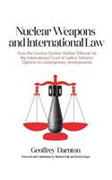 Nuclear Weapons and International Law