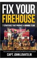 Fix Your Firehouse