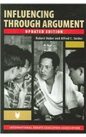 Influencing Through Argument