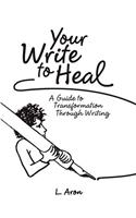 Your Write to Heal