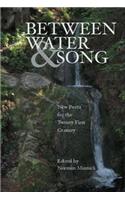 Between Water and Song