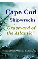 Cape Cod Shipwrecks