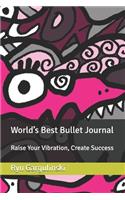 World's Best Bullet Journal
