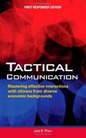 Tactical Communication First Responder Edition