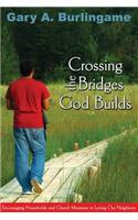 Crossing the Bridges God Builds