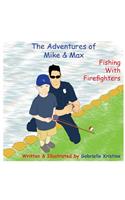 Adventures of Mike & Max