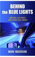 Behind The Blue Lights