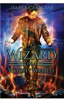Wizard in a Witchy World
