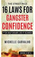 16 Laws for Gangster Confidence