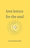 Love Letters for the Soul