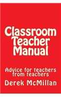 Classroom Teacher Manual