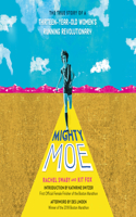 Mighty Moe