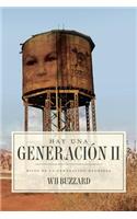 Hay una generacion II: Hay una generacion II gloriosa(2 Hijos una Generacion Gloriosa)
