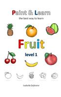 Paint & Learn: Fruits (level 1)