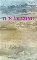 It's Amazing