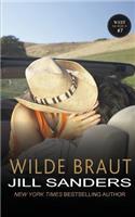 Wilde Braut: (West Serie)