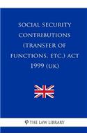 Social Security Contributions (Transfer of Functions, Etc.) ACT 1999